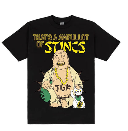 That's A Awful Lot of Stincs T-Shirt