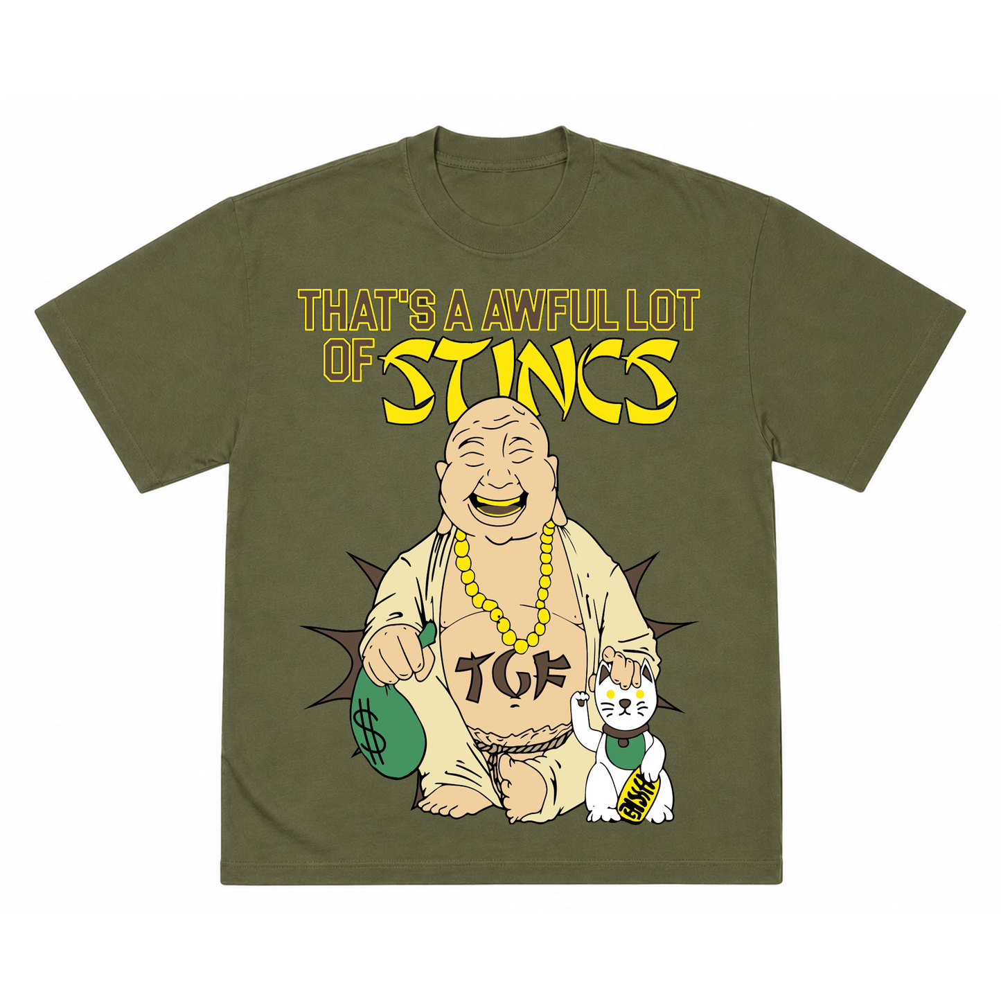 THATS A AWFUL LOT OF STINCS T-SHIRT